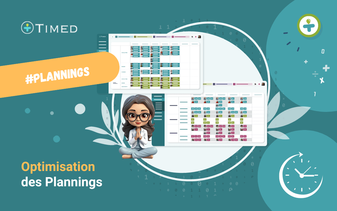 conseils pour optimiser les plannings dans un cabinet medical