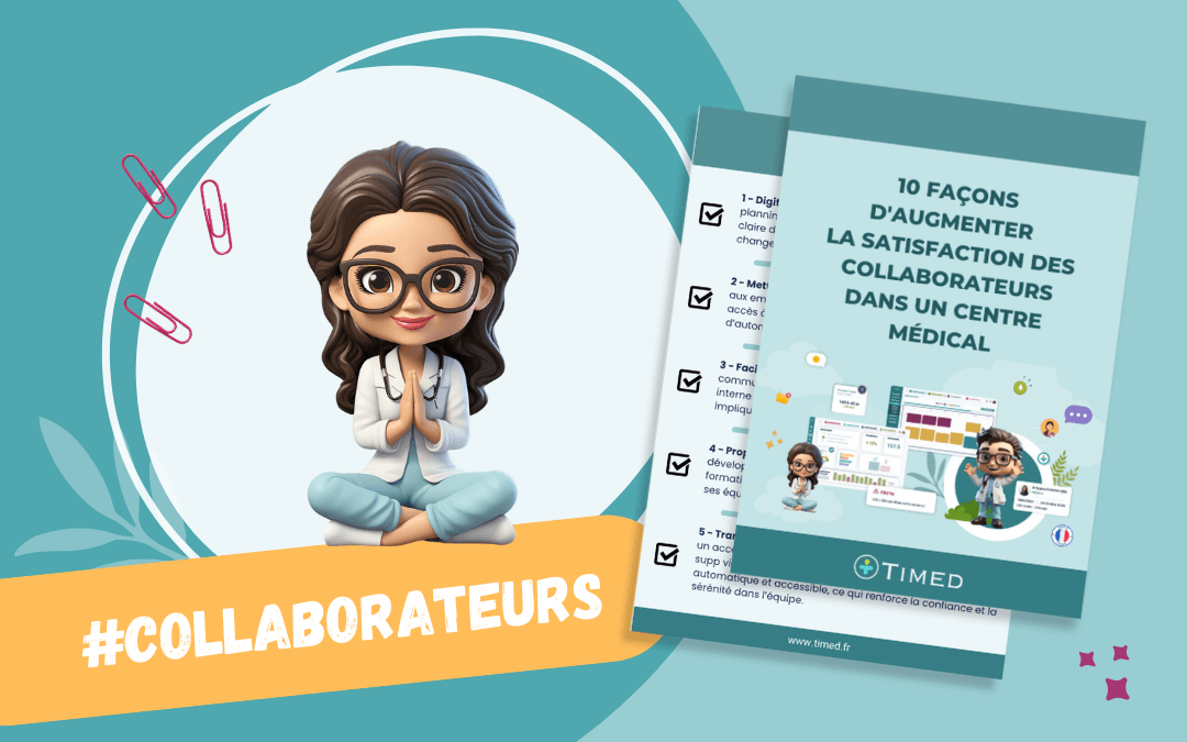Checklist pour améliorer la satisfaction des collaborateurs dans les cabinets médicaux