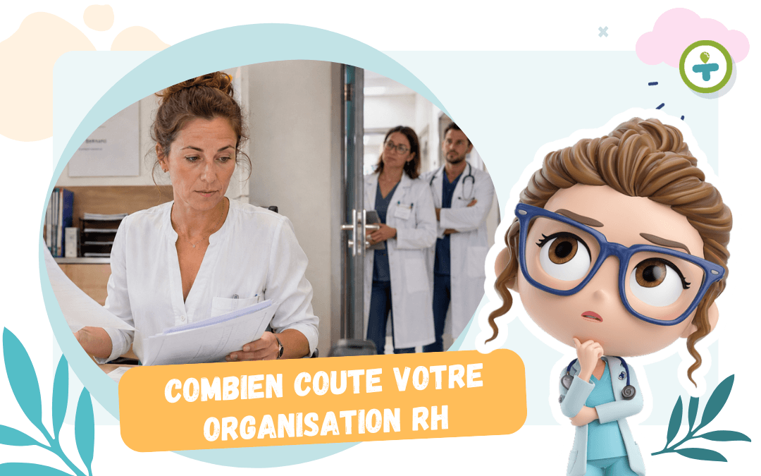 Combien coûte réellement la gestion manuelle d&rsquo;un cabinet médical